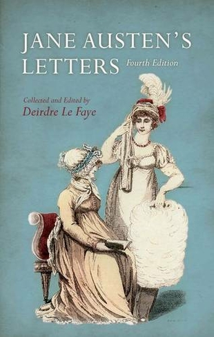 Jane Austen's Letters: (4th Revised edition)