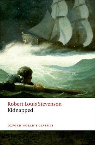 Kidnapped: (Oxford World's Classics)