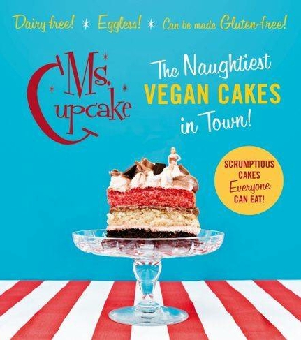 Ms Cupcake: Discover indulgent vegan bakes