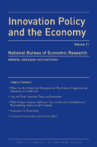 Innovation Policy and the Economy, 2010: Volume 11 (National Bureau of Economic Research Innovation Policy and the Economy)
