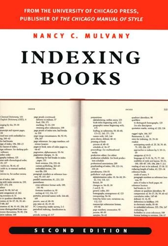 Indexing Books, Second Edition: (Chicago Guides to Writing, Editing and Publishing Second Edition)