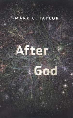 After God: (Religion and Postmodernism Series)
