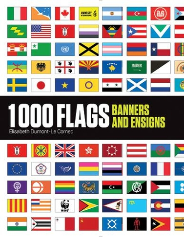 1000 Flags: Banners and Ensigns