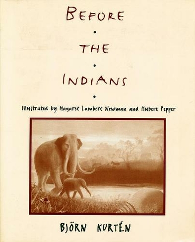 Before the Indians