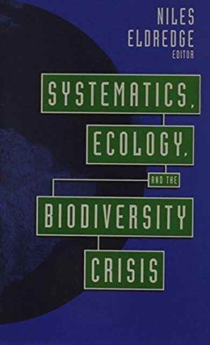 Systematics, Ecology, and the Biodiversity Crisis