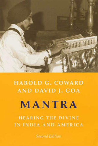 Mantra: Hearing the Divine in India and America