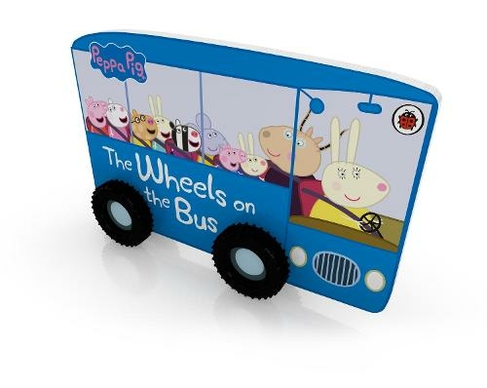 Peppa Pig: The Wheels on the Bus: (Peppa Pig)