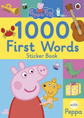 Peppa Pig: 1000 First Words Sticker Book: (Peppa Pig)
