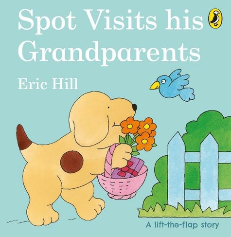 Spot Visits His Grandparents: (Spot)
