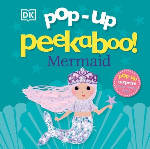 Pop-Up Peekaboo! Mermaid: Pop-Up Surprise Under Every Flap! (Pop-Up Peekaboo!)