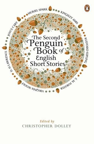 The Second Penguin Book of English Short Stories: (The Penguin Book of English Short Stories)