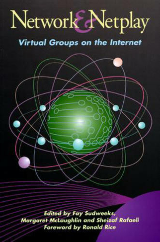 Network and Netplay: Virtual Groups on the Internet (American Association for Artificial Intelligence)