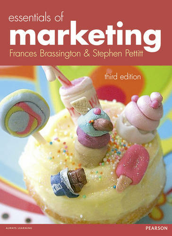 Essentials of Marketing: (3rd edition)