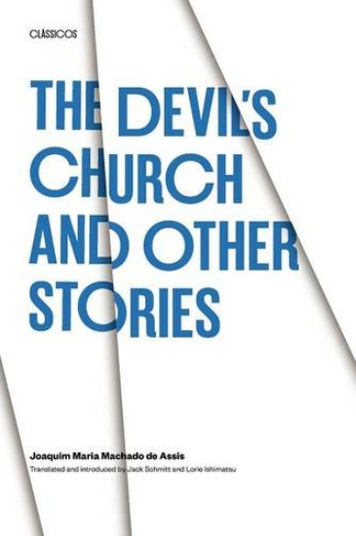 The Devil's Church and Other Stories: (Texas Pan American Series)