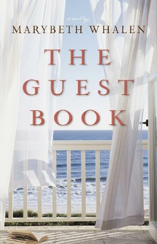 The Guest Book: A Novel (A Sunset Beach Novel 1)