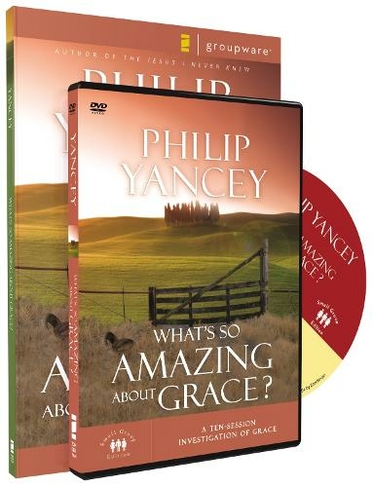 What's So Amazing About Grace Participant's Guide with DVD: A Ten Session Investigation of Grace