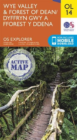 Wye Valley & Forest of Deane: (OS Explorer Active Map OL 14)