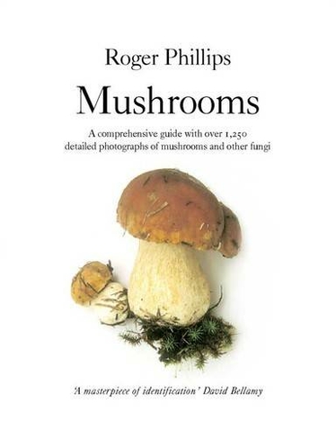 Mushrooms: (Unabridged edition)
