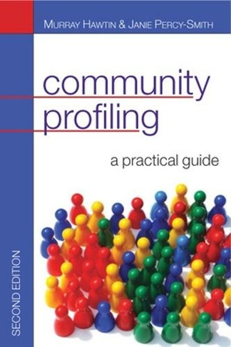 Community Profiling: A Practical Guide: (2nd edition)