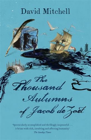 The Thousand Autumns of Jacob de Zoet: Longlisted for the Booker Prize