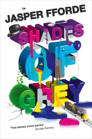 Shades of Grey: For fans of Douglas Adams and Terry Pratchett - the cult classic, full of colourful characters and brilliant twists
