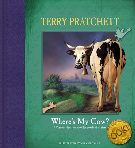 Where's My Cow?: (Discworld Novels)