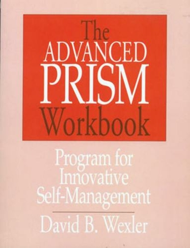 The Advanced PRISM Workbook