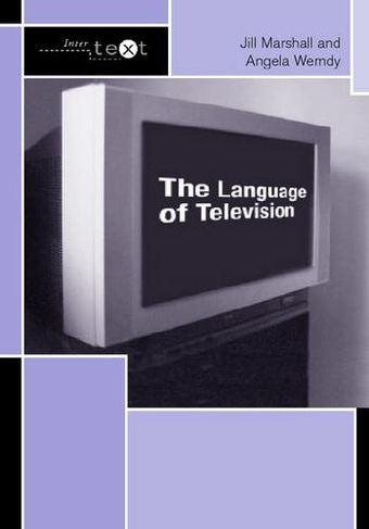 The Language of Television: (Intertext)