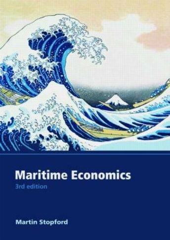 Maritime Economics 3e: (3rd edition)