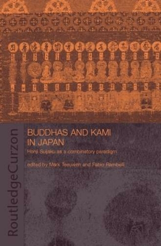 Buddhas and Kami in Japan: Honji Suijaku as a Combinatory Paradigm