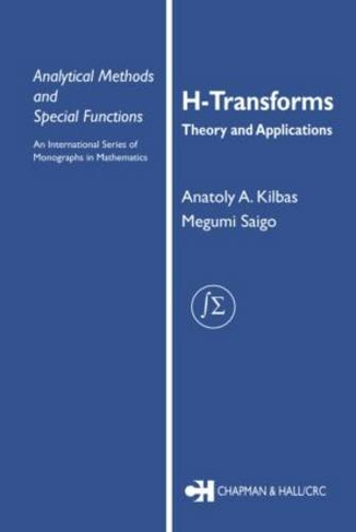 H-Transforms: Theory and Applications