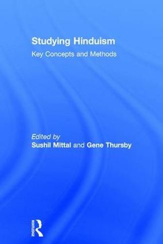 Studying Hinduism: Key Concepts and Methods