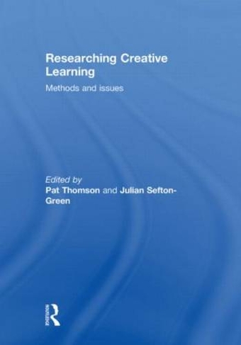 Researching Creative Learning: Methods and Issues
