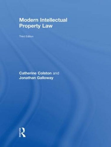 Modern Intellectual Property Law: (3rd edition)