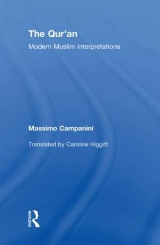 The Qur'an: Modern Muslim Interpretations