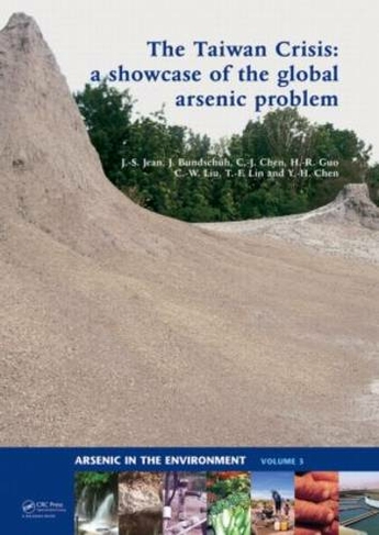 The Taiwan Crisis: a showcase of the global arsenic problem: (Arsenic in the environment)