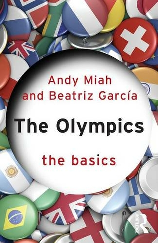 The Olympics: The Basics: (The Basics)