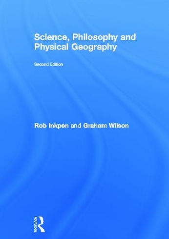 Science, Philosophy and Physical Geography: (2nd edition)