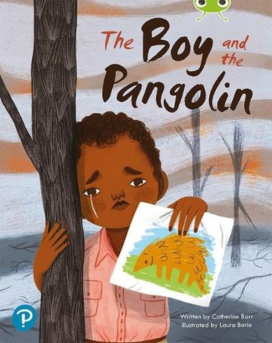 Bug Club Shared Reading: The Boy and the Pangolin: (Bug Club Shared Reading)