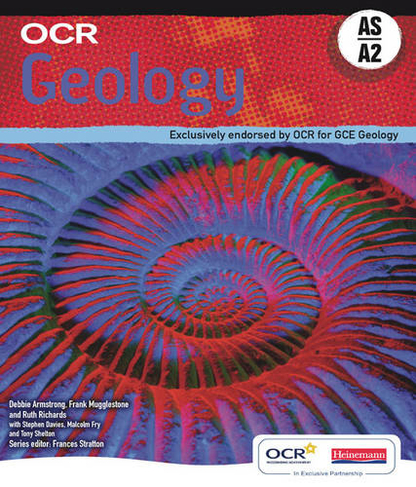 OCR Geology AS & A2 Student Book: (OCR AS Science)