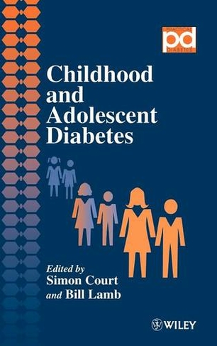 Childhood and Adolescent Diabetes: (Practical Diabetes)