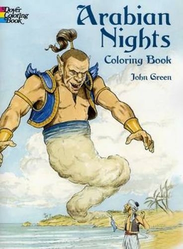 Arabian Nights Colouring Book: (Dover Classic Stories Coloring Book)