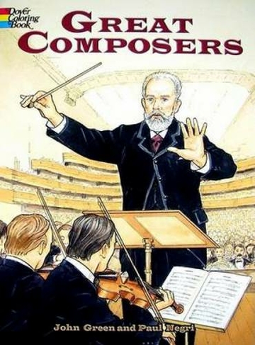 Great Composers: (Dover History Coloring Book)