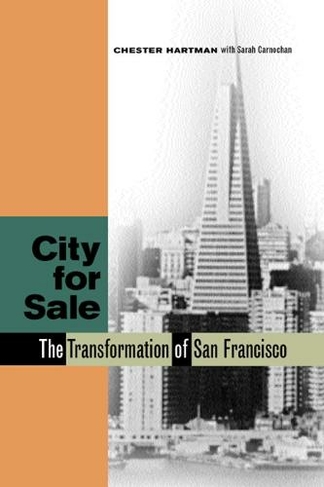 City for Sale: The Transformation of San Francisco