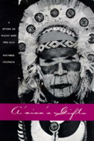 A'aisa's Gifts: A Study of Magic and the Self (Studies in Melanesian Anthropology 13)