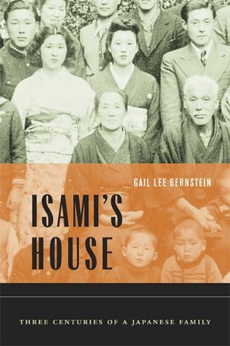 Isami's House: Three Centuries of a Japanese Family