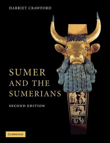 Sumer and the Sumerians: (2nd Revised edition)