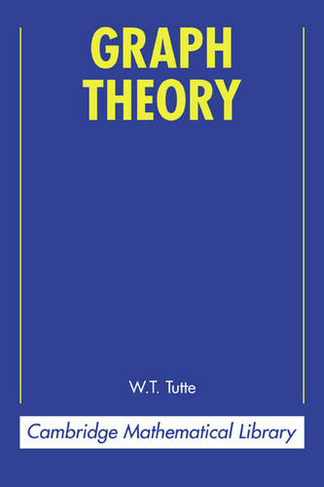 Graph Theory: (Cambridge Mathematical Library)