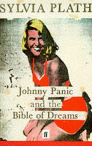 Johnny Panic and the Bible of Dreams: and other prose writings (Main)