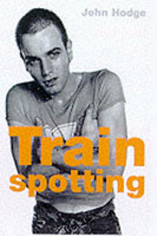 Trainspotting: (FF Classics FF Classics)